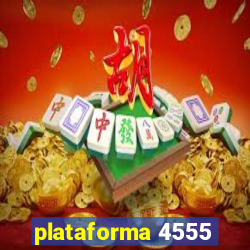 plataforma 4555